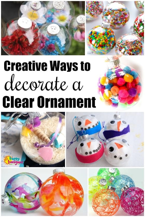 Creative Ornaments to Make with Clear Plastic or Glass Ornaments - Happy  Hooligans